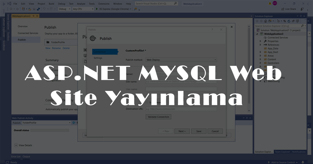 ASP.NET MYSQL web sitesi yayınlama